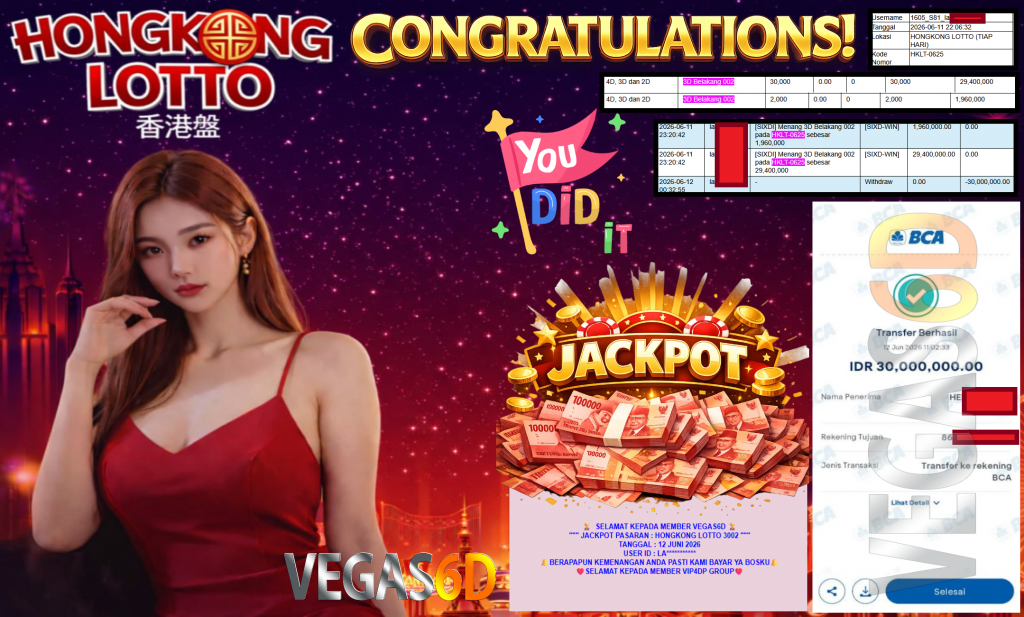 VEGAS6D JACKPOT PASARAN ” HONGKONG LOTTO 3002 ” R30.000.000,- LUNAS