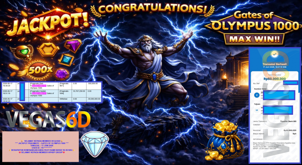 VEGAS6D JACKPOT PRAGMATIC ” GATES OF OLYMPUS 1000 ” Rp50.000.000,- LUNAS