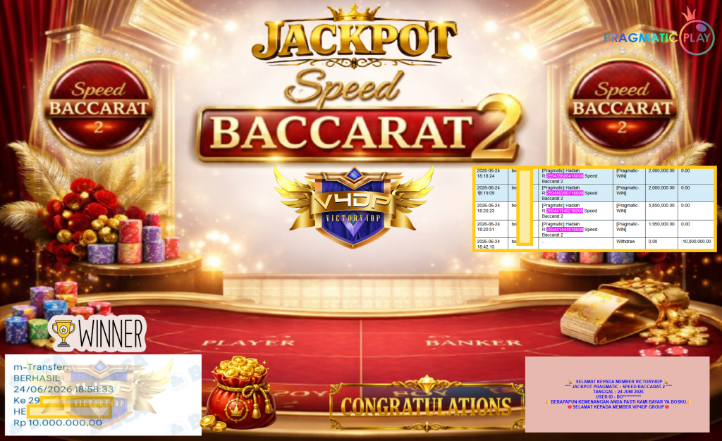 VICTORY4DP JACKPOT PRAGMATIC ” SPEED BACCARAT 2 ” Rp10.000.000,- LUNAS