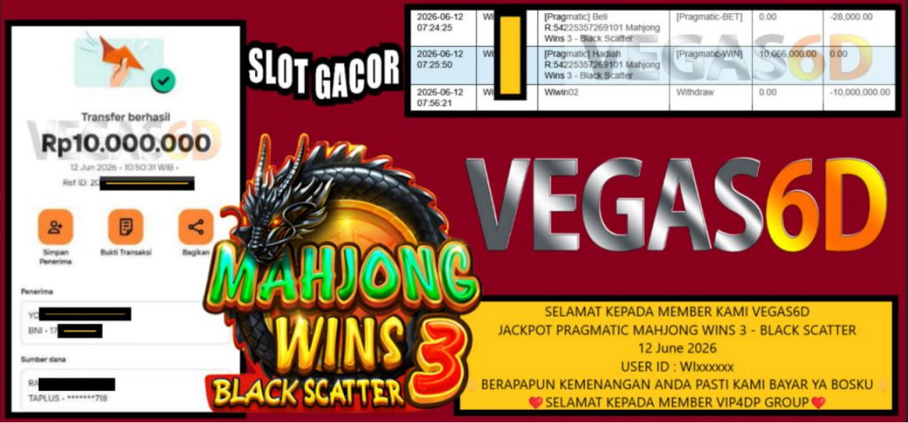 VEGAS6D JACKPOT PRAGMATIC MAHJONG WINS 3 – BLACK SCATTER Rp 10.000.000,- LUNAS