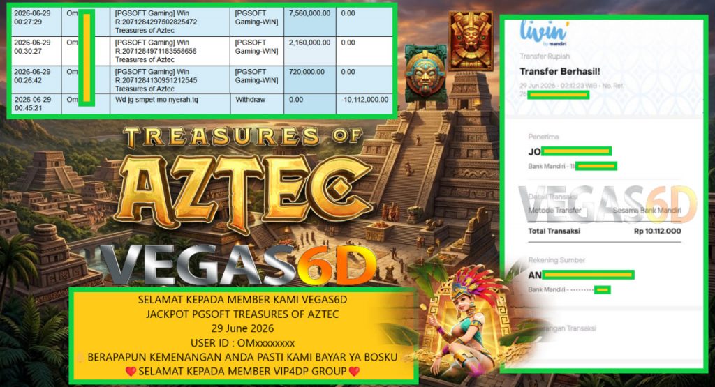 VEGAS6D JACKPOT PGSOFT TREASURES OF AZTEC Rp 10.112.000,- LUNAS