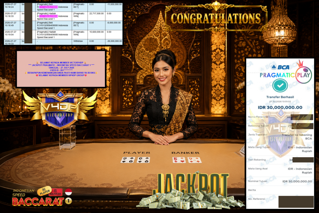 VICTORY4DP JACKPOT PRAGMATIC ” INDONESIA SPEED BACCARAT 1 ” Rp30.000.000,- LUNAS