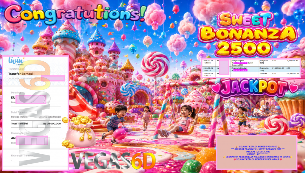 VEGAS6D JACKPOT PRAGMATIC ” SWEET BONANZA 2500 ” Rp20.000.000,- LUNAS
