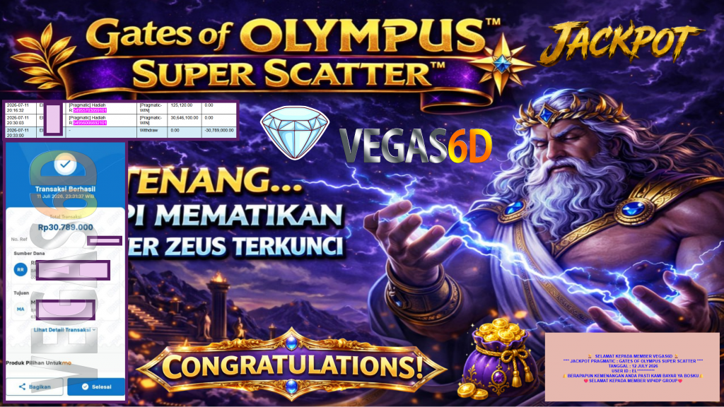 VEGAS6D JACKPOT PRAGMATIC ” GATES OF OLYMPUS SUPER SCATTER ” Rp30.789.000,- LUNAS