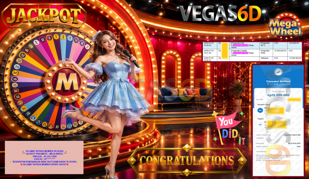 VEGAS6D JACKPOT PRAGMATIC ” MEGA WHEEL ” Rp12.000.000,- LUNAS