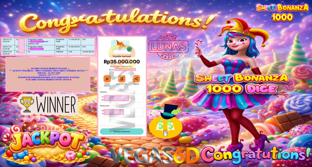 VEGAS6D JACKPOT PRAGMATIC ” SWEET BONANZA 1000 & SWEET BONANZA 100 DICE ” Rp35.000.000,- LUNAS