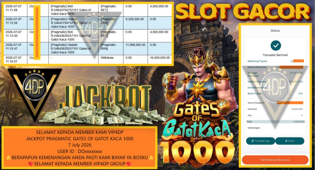VIP4DP JACKPOT PRAGMATIC GATES OF GATOT KACA 1000 Rp 16.000.000,- LUNAS