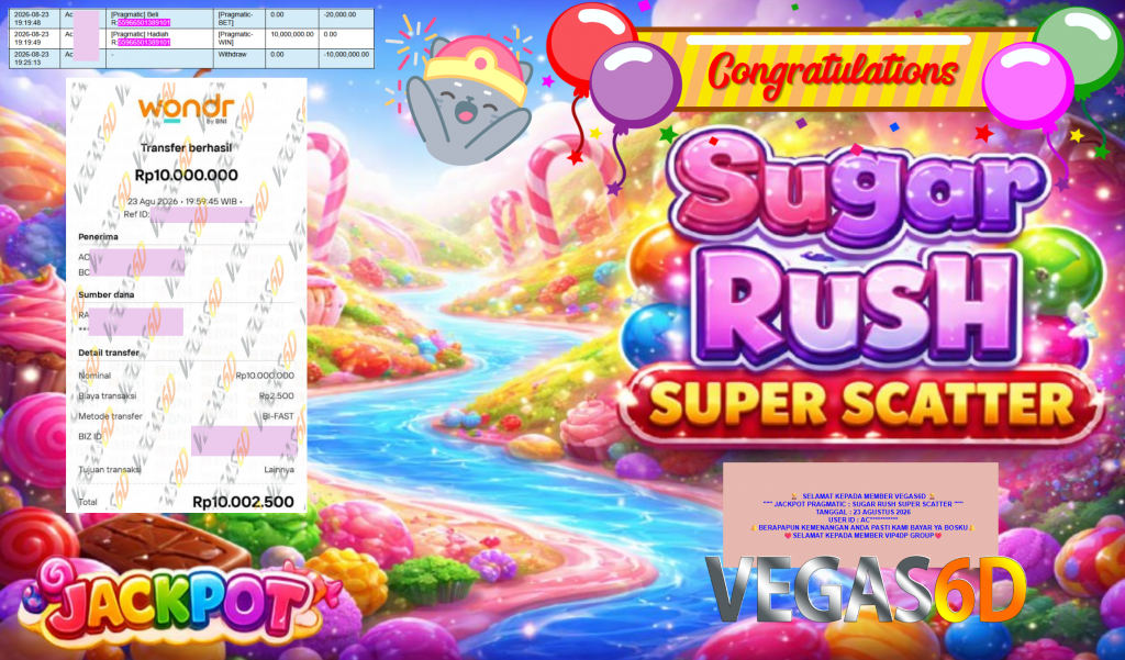 VEGAS6D JACKPOT PRAGMATIC ” SUGAR RUSH SUPER SCATTER ” Rp10.000.000,- LUNAS