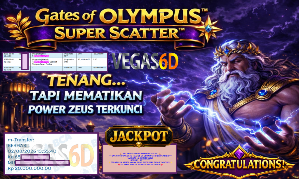VEGAS6D JACKPOT PRAGMATIC ” GATES OF OLYMPUS SUPER SCATTER ” Rp20.000.000,- LUNAS