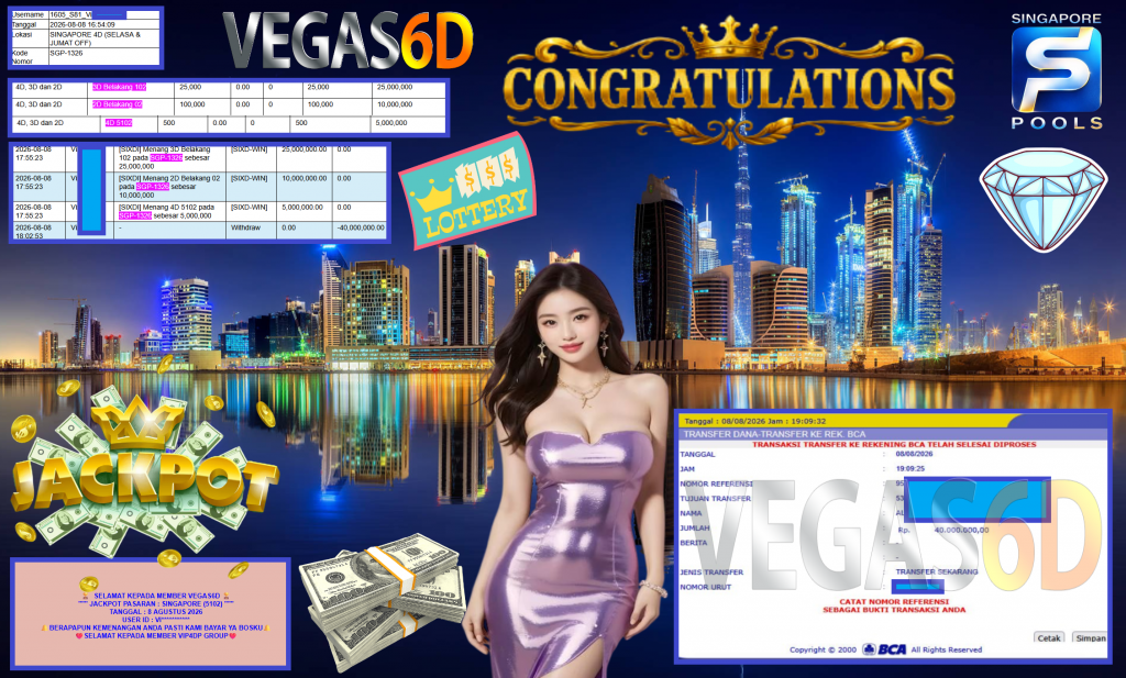 VEGAS6D JACKPOT PASARAN ” SINGAPORE (5102) ” Rp40.000.000,- LUNAS