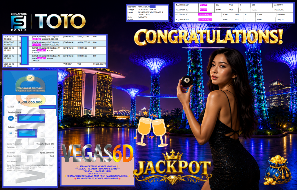 VEGAS6D JACKPOT PASARAN ” SINGAPORE (6714) ” Rp38.000.000,- LUNAS