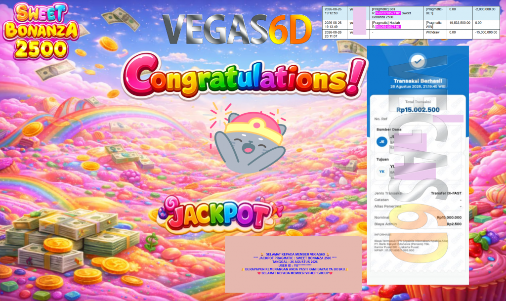 VEGAS6D JACKPOT PRAGMATIC ” SWEET BONANZA 2500 ” Rp15.000.000,- LUNAS