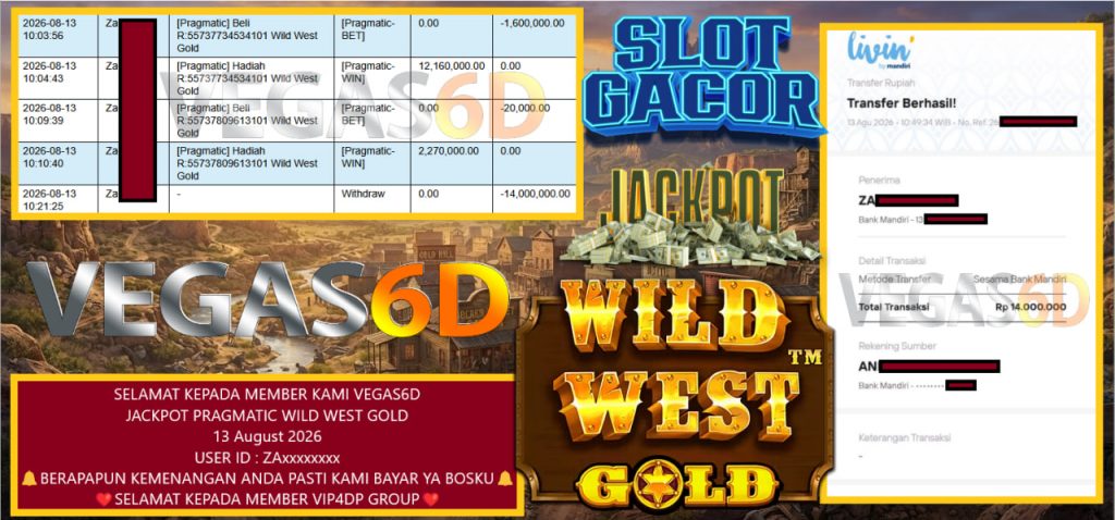 VEGAS6D JACKPOT PRAGMATIC WILD WEST GOLD Rp 14.000.000,- LUNAS