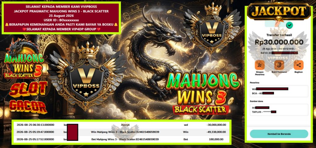 VVIPBOSS JACKPOT PRAGMATIC MAHJONG WINS 3 – BLACK SCATTER Rp 30.000.000,- LUNAS