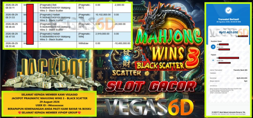 VEGAS6D JACKPOT PRAGMATIC MAHJONG WINS 3 – BLACK SCATTER Rp 10.400.000,- LUNAS