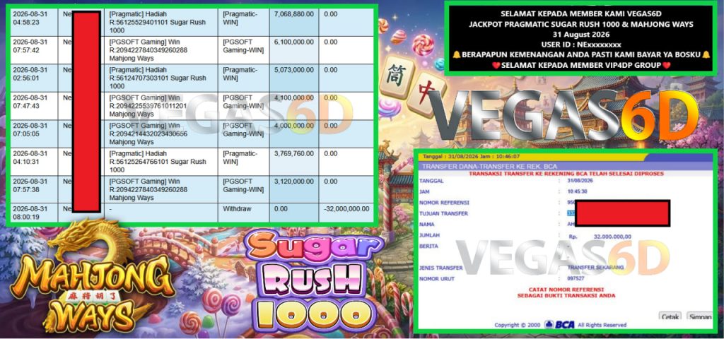 VEGAS6D JACKPOT PRAGMATIC SUGAR RUSH 1000 & MAHJONG WAYS Rp 32.000.000,- LUNAS