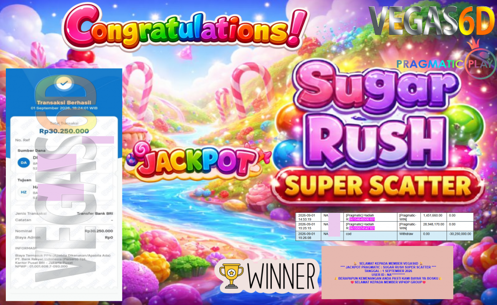 VEGAS6D JACKPOT PRAGMATIC ” SUGAR RUSH SUPER SCATTER ” Rp30.250.000,- LUNAS