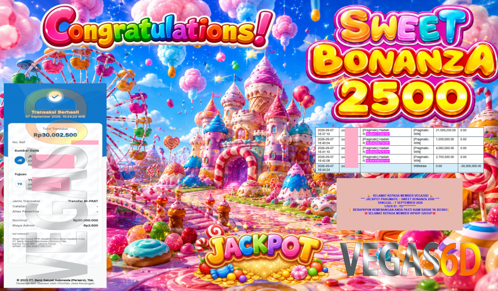 VEGAS6D JACKPOT PRAGMATIC ” SWEET BONANZA 2500 ” Rp30.000.000,- LUNAS