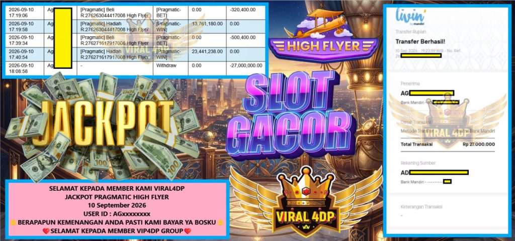 VIRAL4DP JACKPOT PRAGMATIC HIGH FLYER Rp 27.000.000,- LUNAS